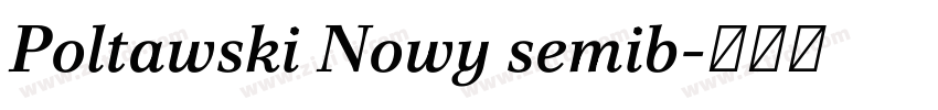 Poltawski Nowy semib字体转换